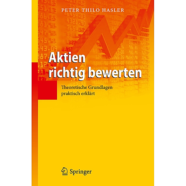 Aktien richtig bewerten, Peter Thilo Hasler