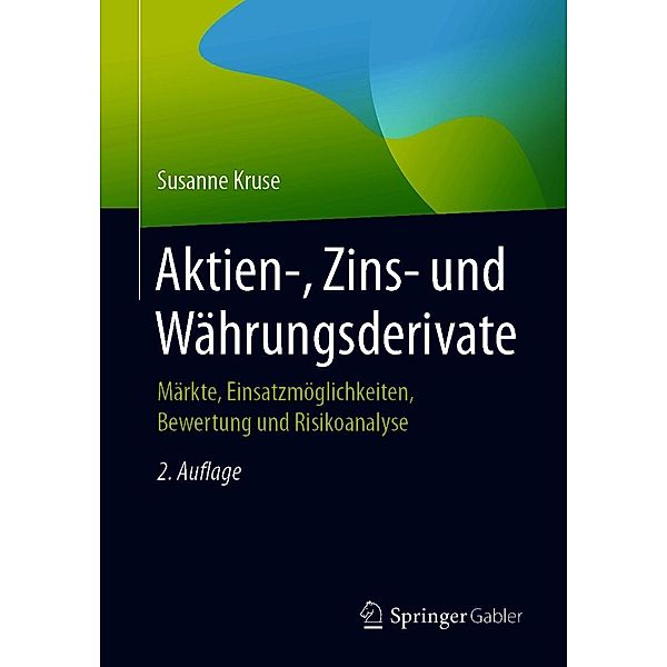 Aktien-, Zins- und Währungsderivate, Susanne Kruse