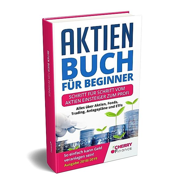 Aktienbuch für Beginner, Markus Treiler