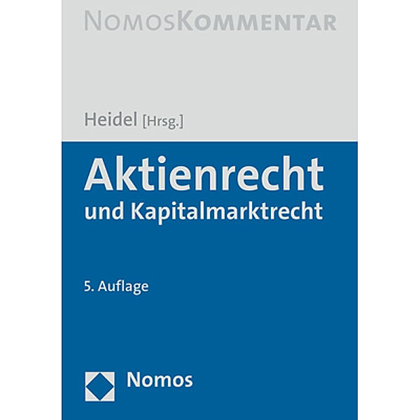 Aktienrecht (AktR) und Kapitalmarktrecht (KapMR), Kommentar