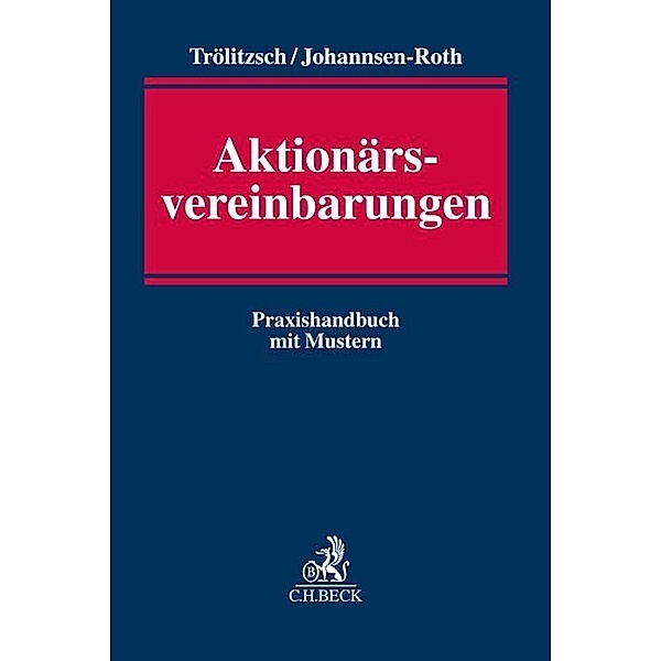 Aktionärsvereinbarungen, Thomas Trölitzsch, Felix Born, Tim Johannsen-Roth