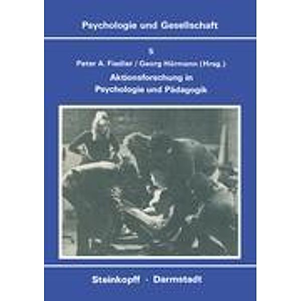 Aktionsforschung in Psychologie und Pädagogik