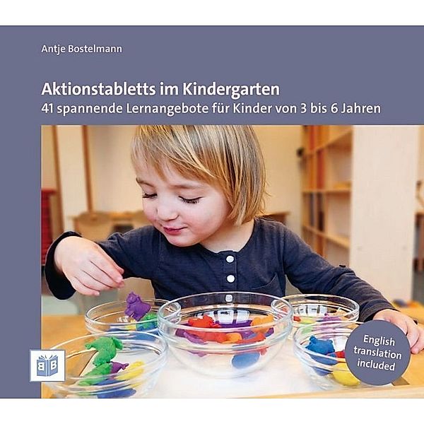 Aktionstabletts im Kindergarten, Antje Bostelmann