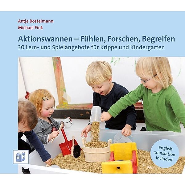 Aktionswannen - Fühlen, Forschen, Begreifen, Antje Bostelmann, Michael Fink