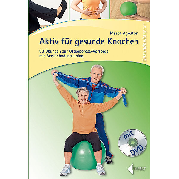 Aktiv für gesunde Knochen, m. DVD, Marta Agoston