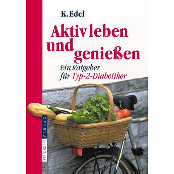 Aktiv leben und genießen, Klaus Edel