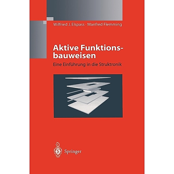 Aktive Funktionsbauweisen, W. J. Elspass, Manfred Flemming