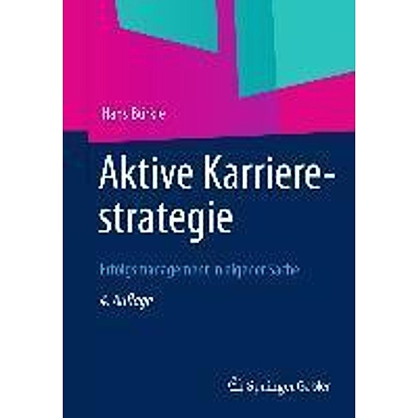 Aktive Karrierestrategie, Hans Bürkle