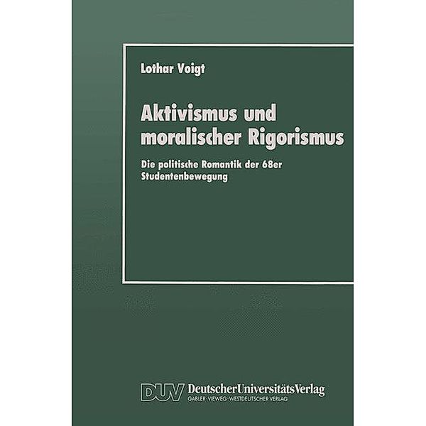 Aktivismus und moralischer Rigorismus, Lothar Voigt