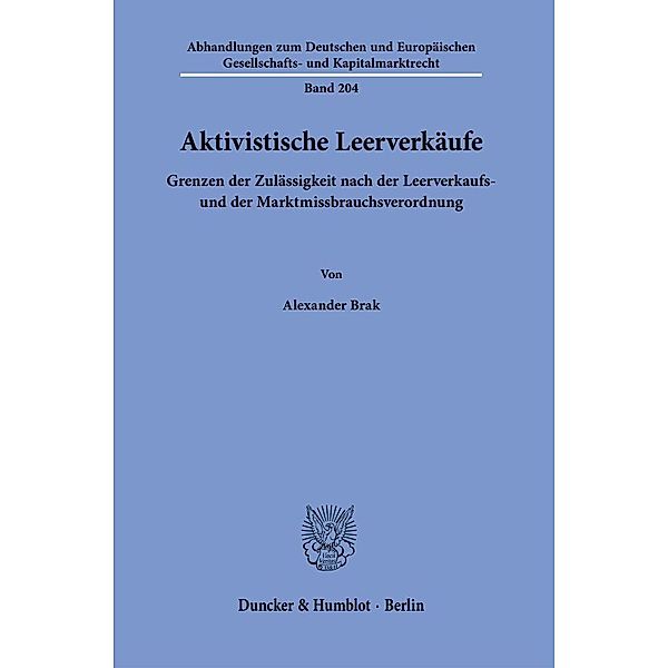 Aktivistische Leerverkäufe., Alexander Brak