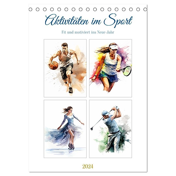 Aktivitäten im Sport (Tischkalender 2024 DIN A5 hoch), CALVENDO Monatskalender, Calvendo, Steffen Gierok-Latniak