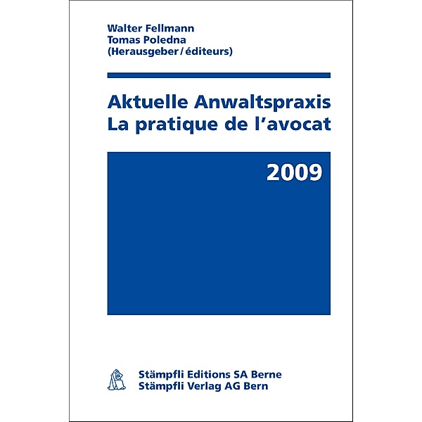 Aktuelle Anwaltspraxis 2015 / La pratique de l'avocat 2015 / Aktuelle Anwaltspraxis Bd.2015