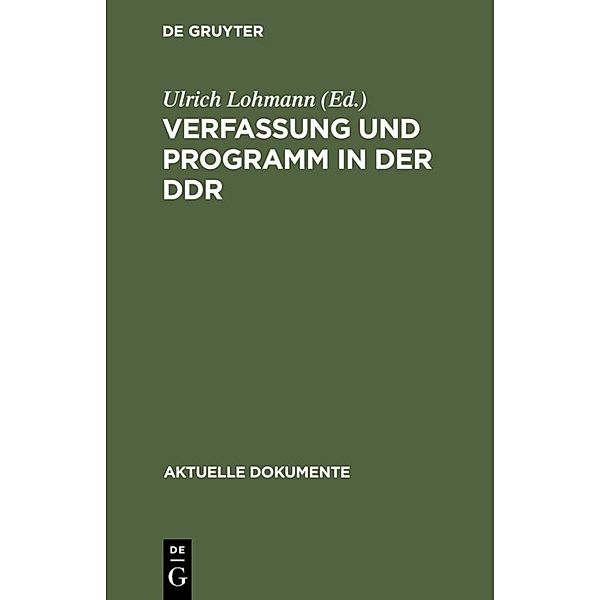 Aktuelle Dokumente / Verfassung und Programm in der DDR