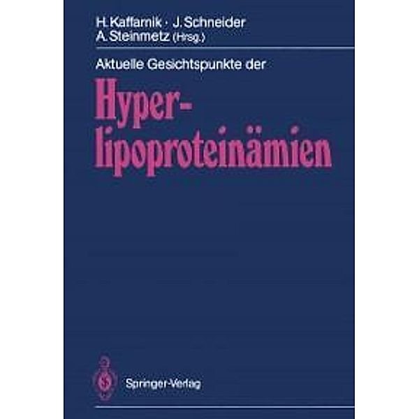 Aktuelle Gesichtspunkte der Hyperlipoproteinämien