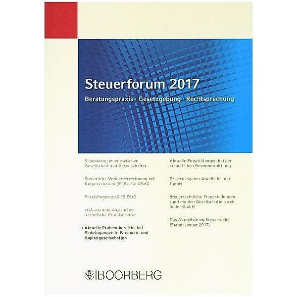 Aktuelle Problembereiche bei Einbringungen in Personen- und Kapitalgesellschaften, Guido Förster, Hans Ott