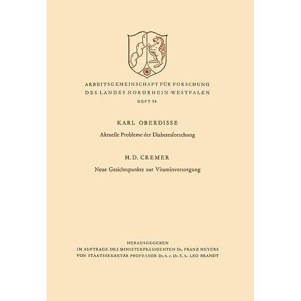 Aktuelle Probleme der Diabetesforschung. Neue Gesichtspunkte zur Vitaminversorgung, Karl Oberdisse