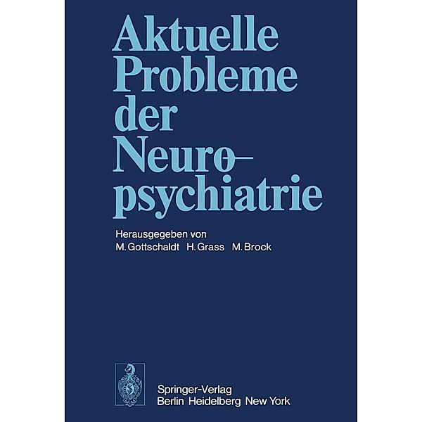 Aktuelle Probleme der Neuropsychiatrie