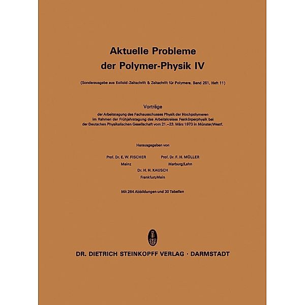 Aktuelle Probleme der Polymer-Physik / Aktuelle Probleme der Polymer-Physik Bd.4