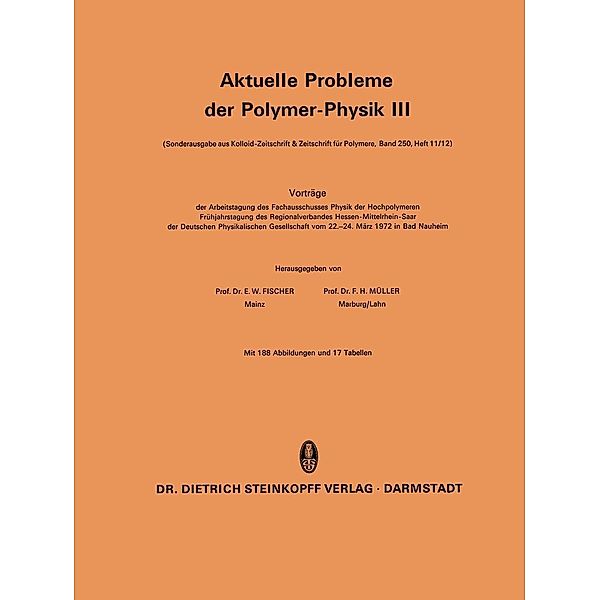 Aktuelle Probleme der Polymer-Physik III / Aktuelle Probleme der Polymer-Physik Bd.3