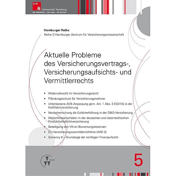 Aktuelle Probleme des Versicherungsvertrags-, Versicherungsaufsichts- und Vermittlerrechts, Holger Drees, Robert Koch, Martin Nell