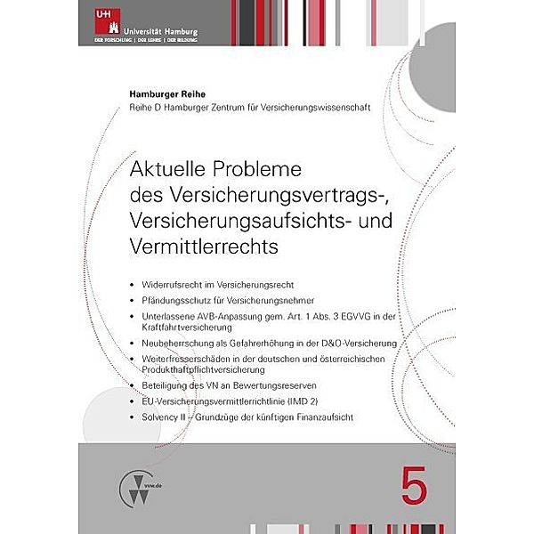 Aktuelle Probleme des Versicherungsvertrags-, Versicherungsaufsichts- und Vermittlerrechts, Holger Drees, Robert Koch, Martin Nell