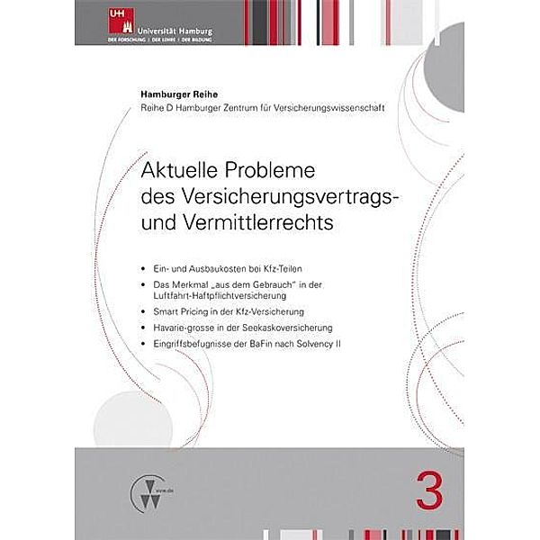 Aktuelle Probleme des Versicherungsvertrags- und Vermittlerrechts, Holger Drees, Robert Koch, Martin Nell