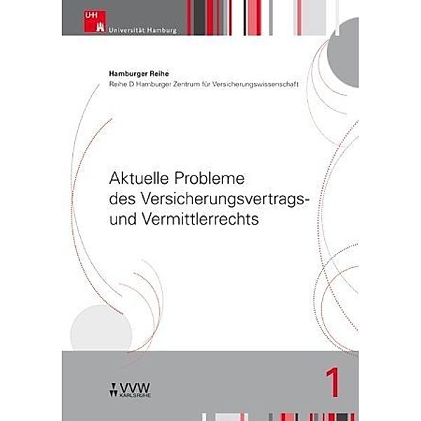 Aktuelle Probleme des Versicherungsvertrags- und Vermittlerrechts