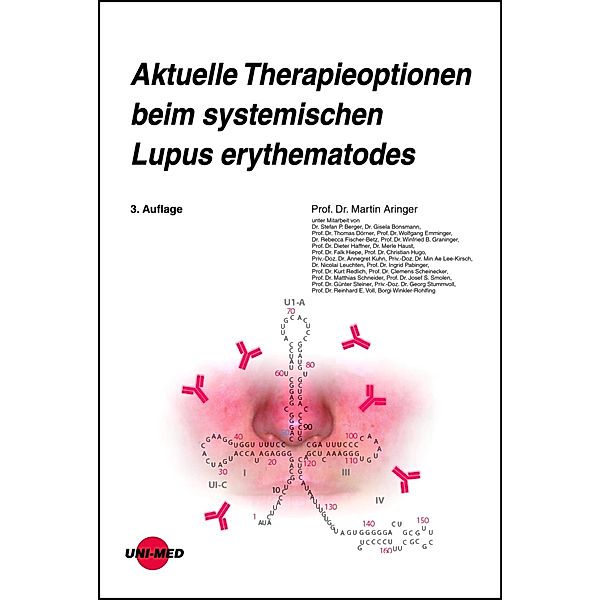 Aktuelle Therapieoptionen beim systemischen Lupus erythematodes / UNI-MED Science, Martin Aringer