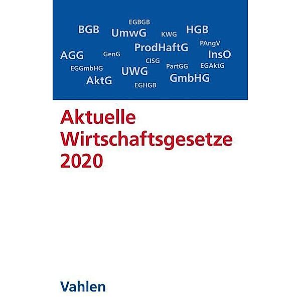 Aktuelle Wirtschaftsgesetze 2020