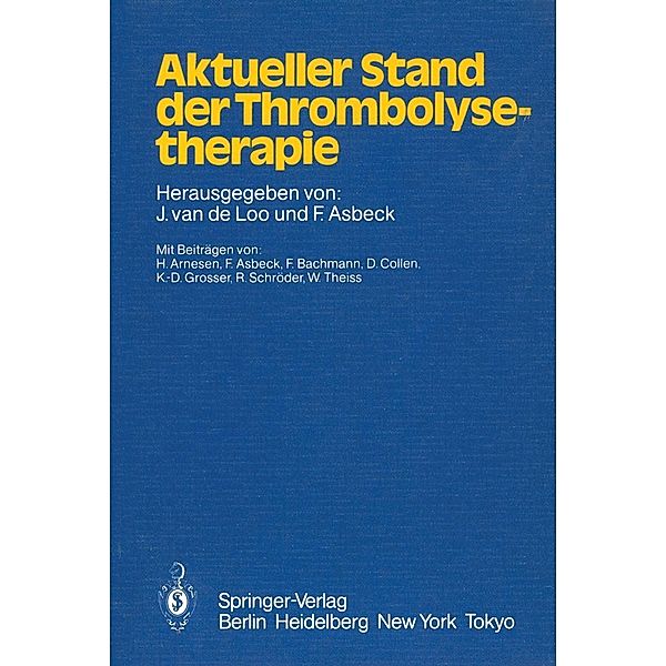 Aktueller Stand der Thrombolysetherapie