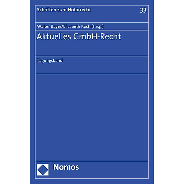 Aktuelles GmbH-Recht
