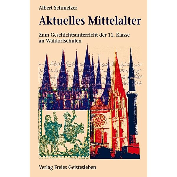 Aktuelles Mittelalter, Albert Schmelzer