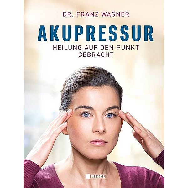 Akupressur, Franz Wagner