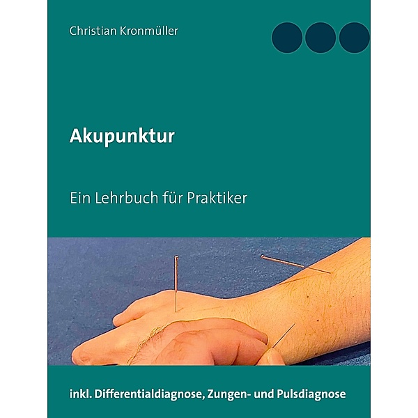 Akupunktur, Christian Kronmüller