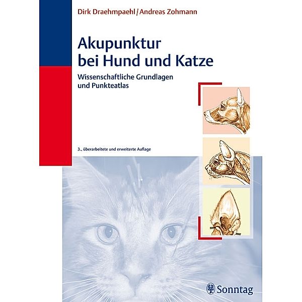 Akupunktur bei Hund und Katze, Dirk Draehmpaehl, Andreas Zohmann