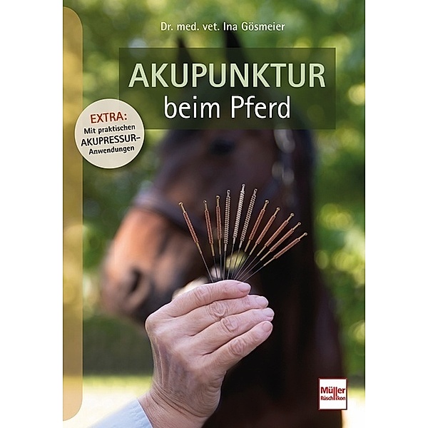 Akupunktur beim Pferd, Ina Gösmeier