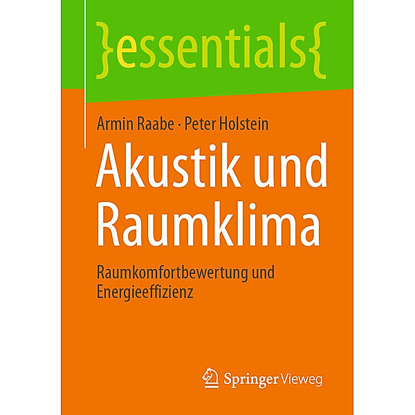 Akustik und Raumklima, Armin Raabe, Peter Holstein