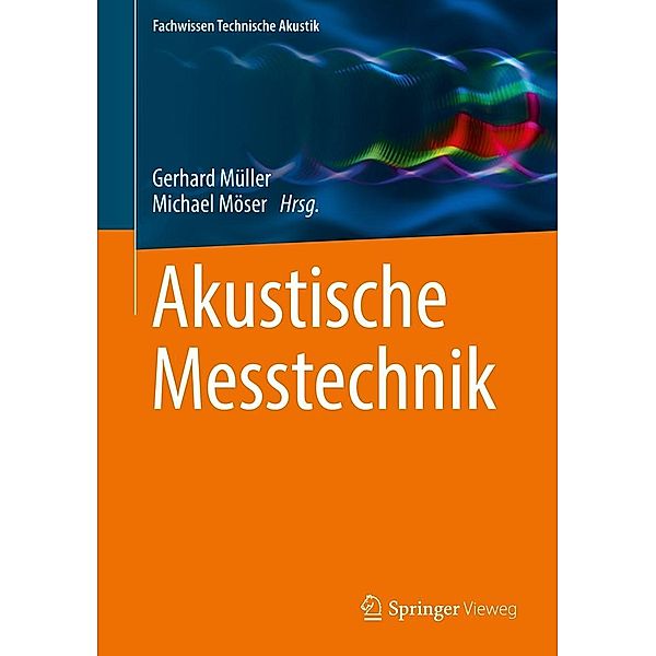 Akustische Messtechnik / Fachwissen Technische Akustik