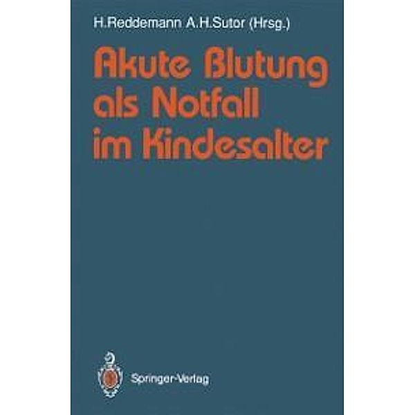 Akute Blutung als Notfall im Kindesalter