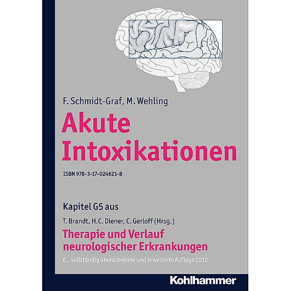 Akute Intoxikationen, F. Schmidt-Graf, M. Wehling