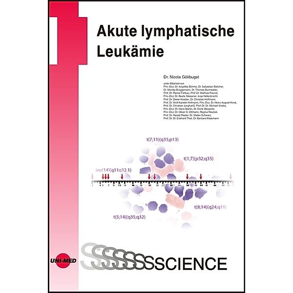 Akute lymphatische Leukämie / UNI-MED Science, Nicola Gökbuget