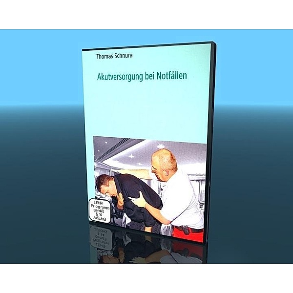 Akutversorgung bei Notfällen, 1 DVD, Thomas Schnura