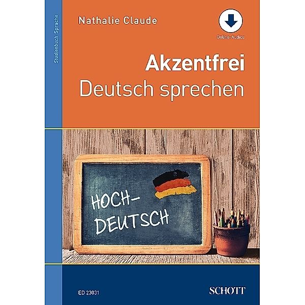 Akzentfrei Deutsch sprechen, Nathalie Claude