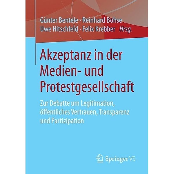 Akzeptanz in der Medien- und Protestgesellschaft