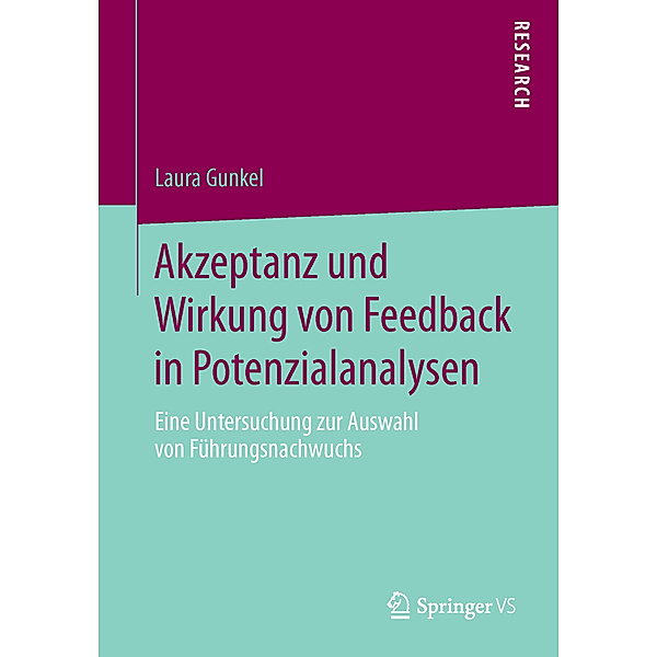 Akzeptanz und Wirkung von Feedback in Potenzialanalysen, Laura Gunkel
