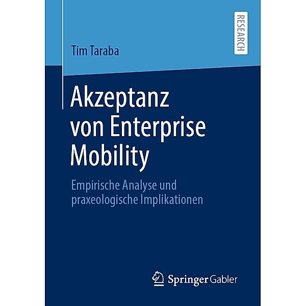 Akzeptanz von Enterprise Mobility, Tim Taraba