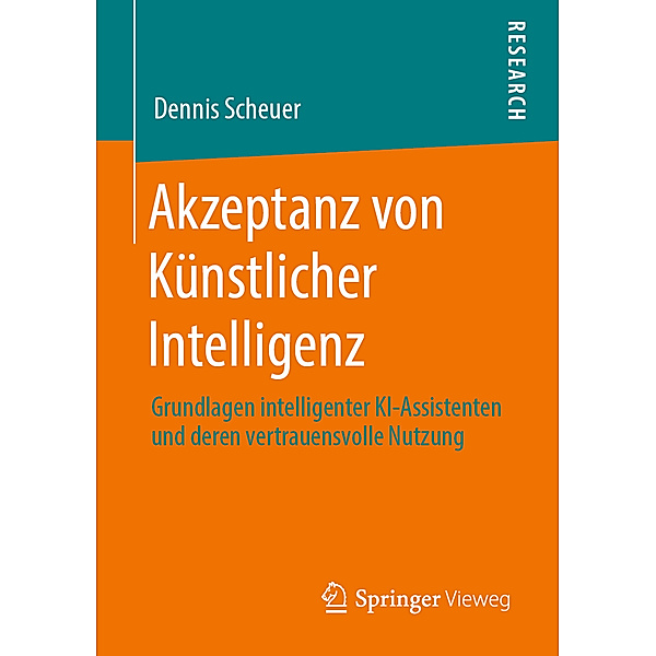 Akzeptanz von Künstlicher Intelligenz, Dennis Scheuer
