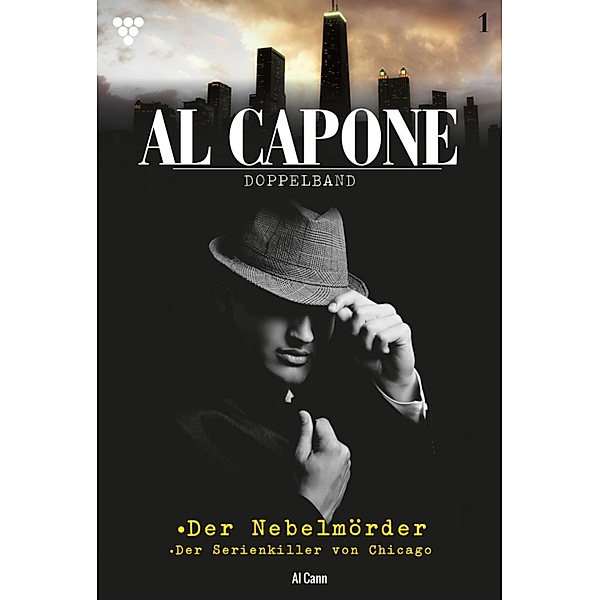 Al Capone / Al Capone Bd.1, Al Cann