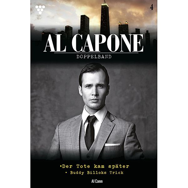 Al Capone / Al Capone Bd.4, Al Cann