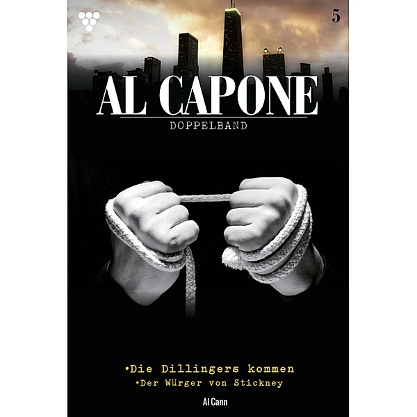 Al Capone / Al Capone Bd.5, Al Cann
